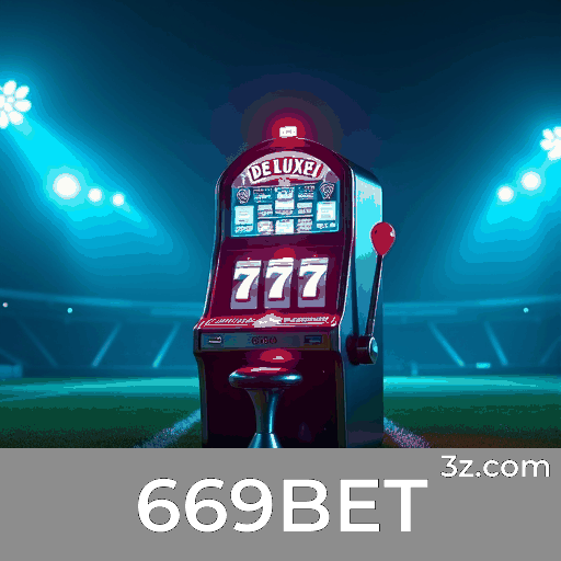 669BET: Especialista em Apostas Esportivas no Brasil